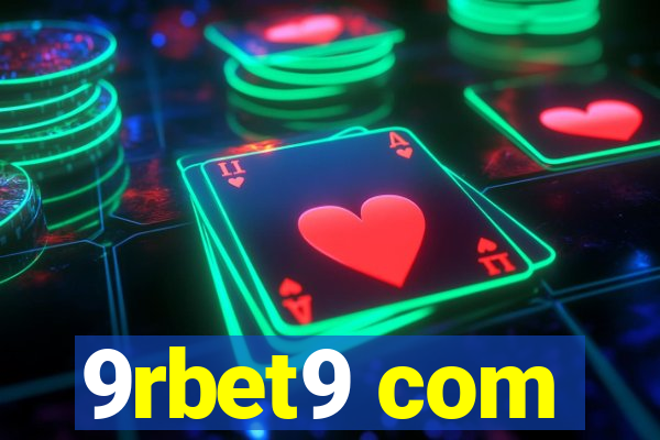 9rbet9 com